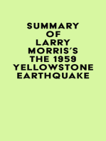 Summary of Larry Morris's The 1959 Yellowstone Earthquake