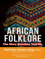 African Folklore: The Story Grandma Told Me