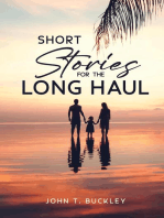 Short Stories for the Long Haul