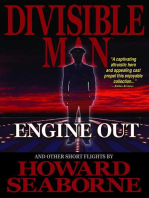 DIVISIBLE MAN - ENGINE OUT & OTHER SHORT FLIGHTS