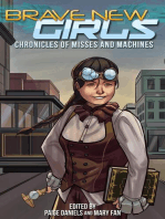Brave New Girls: Chronicles of Misses and Machines: Brave New Girls, #6