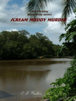 Scream Muddy Murder: Clint Faraday Mysteries, #37