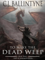 To Make the Dead Weep: The Sundered Oath, #3