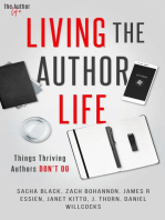 Living the Author Life: Things Thriving Authors Don’t Do: The Author Life