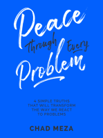 Peace Through Every Problem