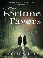 Of Whom Fortune Favors