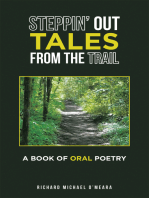 Steppin’ out Tales from the Trail: A Book of Oral Poetry