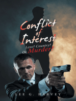 Conflict of Interest: Love? Country? or Murder?