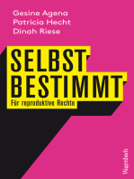 Selbstbestimmt: Für reproduktive Rechte