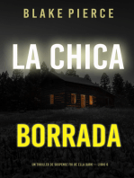 La chica borrada (Un thriller de suspense FBI de Ella Dark – Libro 6)