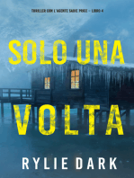 Solo una volta (Thriller con l’agente Sadie Price – Libro 4)