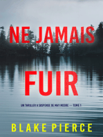 Ne Jamais Fuir (Un thriller à suspense de May Moore — Tome 1)