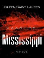 Goodlife, Mississippi