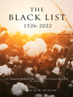 The Black List 1526 -2022: An Abridged History of Structural Racism in America