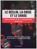 Le déclin, la crise et le chaos: Réflexions sur le désordre mondial