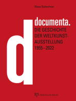 documenta.: Die Geschichte der Weltkunstausstellung 1955–2022