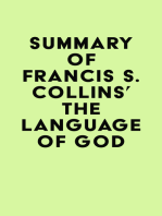 Summary of Francis S. Collins' The Language of God