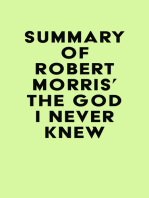 Summary of Robert Morris' The God I Never Knew