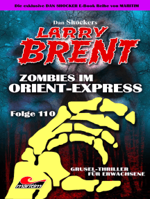 Dan Shocker's LARRY BRENT 110: Zombies im Orient-Express
