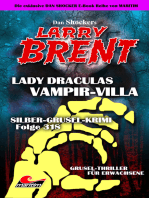 Dan Shocker's LARRY BRENT 220: Silber-Grusel-Krimi 318 – Lady Draculas Vampir-Villa