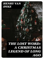 The Lost Word: A Christmas Legend of Long Ago