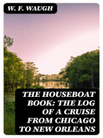 The Houseboat Book: The Log of a Cruise from Chicago to New Orleans