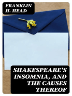 Shakespeare's Insomnia, and the Causes Thereof