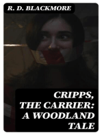 Cripps, the Carrier: A Woodland Tale