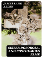 Sister Dolorosa, and Posthumous Fame