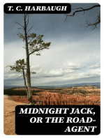 Midnight Jack, or The road-agent