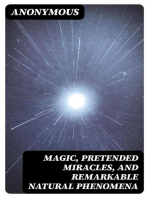 Magic, Pretended Miracles, and Remarkable Natural Phenomena
