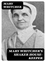 Mary Whitcher's Shaker house-keeper
