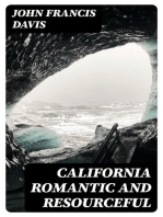 California Romantic and Resourceful: A plea for the Collection, Preservation and Diffusion of Information Relating to Pacific Coast History
