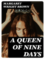 A Queen of Nine Days