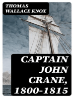 Captain John Crane, 1800-1815