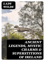 Ancient legends, Mystic Charms & Superstitions of Ireland