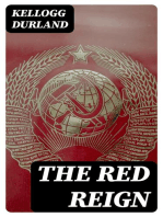 The Red Reign: The True Story of an Adventurous Year in Russia