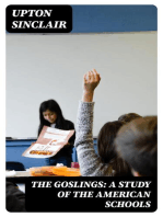 The Goslings: A Study of the American Schools