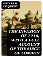 The Invasion of 1910, with a full account of the siege of London