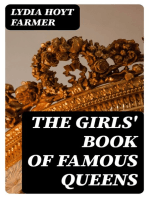 The Girls' Book of Famous Queens