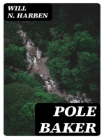 Pole Baker: A Novel