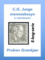 C.G. Jungs menneskesyn. 6. Individuation