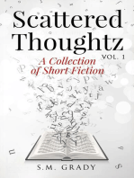 Scattered Thoughtz, Vol1