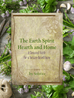 The Earth Spirit Hearth and Home: A Seasonal Guide for a Nature-Based Home