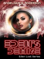 Eden's Demise: Eden Lost Series, #2