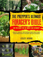 The Prepper's Ultimate Forager's Bible - Identify, Harvest, and Prepare Edible Wild Plants to Be Ready Even in the Most Critical Situation