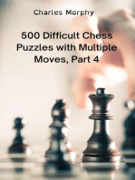 500 Difficult Chess Puzzles with Multiple Moves, Part 4