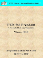 PEN for Freedom A Journal of Literary Translation Volume 4 (2013): PEN for Freedom: A Journal of Literary Translation, #4