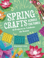 Spring Crafts Across Cultures: 12 Projects to Celebrate the Season
