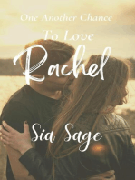 One Another Chance to Love Rachel: Second Chance